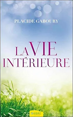 Image de La Vie interiéure
