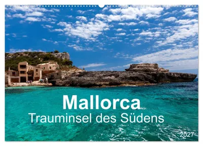 Produktbild von Mallorca - Trauminsel des Südens (Wandkalender 2027 DIN A2 quer), CALVENDO Monatskalender