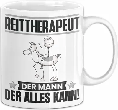 Produktbild von Reittherapeut Tasse Geschenk für Reittherapeut Der Mann Der Alles Kann Geschenkidee zum Geburtstag (Weiß)