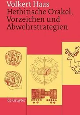 Produktbild von Hethitische Orakel, Vorzeichen und Abwehrstrategien