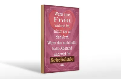 Produktbild von Holzschild  Wenn Frau wütend wirf Schokolade, 30x20 cm, Holzschilder Spruch