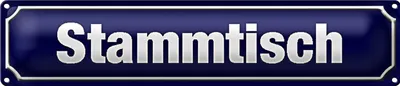 Produktbild von Blechschild Straßenschild 46x10cm Stammtisch Dekoration