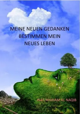 Immagine prodotto di Meine neuen Gedanken bestimmen mein neues Leben.