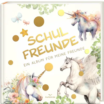 Image de Schulfreunde - EINHORN: Freundebuch für die Einschulung, Geschenk für Schultüte