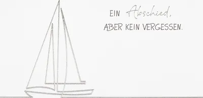 Produktbild von Trauer Beileid Kondolenz Karte mit Umschlag, unverpackt, Ein Abschied aber kein vergessen Segelboot