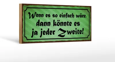 Produktbild von Holzschild Spruch 27x10cm wenn einfach wäre könnte jeder