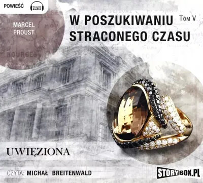Produktbild von Proust, M: W poszukiwaniu straconego czasu 5 Uwieziona