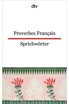 Image de Proverbes Francais Französische Sprichwörter