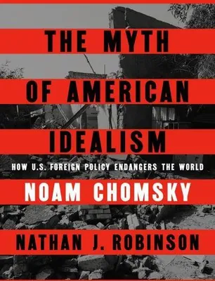 Immagine prodotto di The Myth of American Idealism