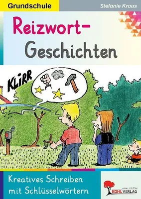 Produktbild von Reizwortgeschichten in der Grundschule