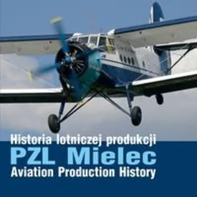 Obrázek produktu pro PZL Mielec Aviation Production History