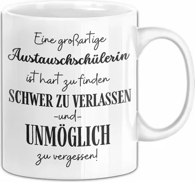 Produktbild von Austauschschülerin Abschied Geschenk Tasse Abschiedsgeschenk für Austauschschülerin Hart Zu Finden Schwer Zu Verlassen (Weiß)