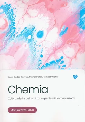 Productafbeelding van Chemia zbior zadan z pelnymi rozwiazaniami i komentarzami