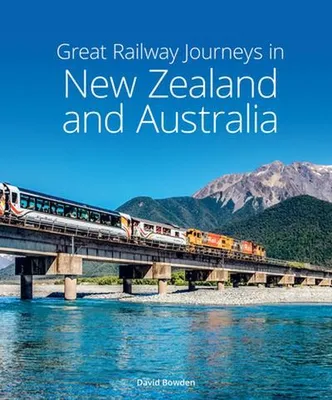 Produktbild von Great Railway Journeys in New Zealand & Australia