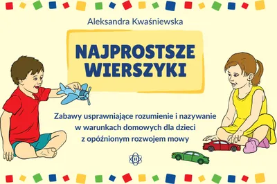 Produktbild von Najprostsze Wierszyki - Materiały Edukacyjne i Ćwiczenia Mowy