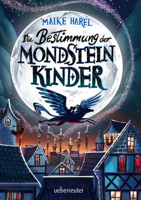 Produktbild von Die Bestimmung der Mondsteinkinder