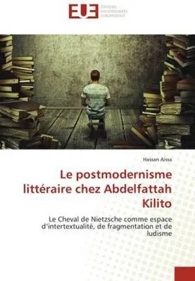 Produktbild von Le postmodernisme littéraire chez Abdelfattah Kilito