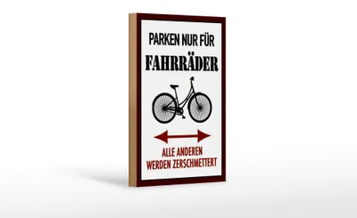 Produktbild von Holzschild Parken 12x18cm nur für Fahrräder alle anderen