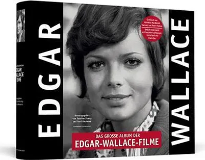 Produktbild von Das große Album der Edgar-Wallace-Filme | Handsigniert von Uschi Glas - Der prachtvolle Bildband zu den 32 Rialto-/Constantin-Filmen der deutschen Kriminalserie 1959 - 1972
