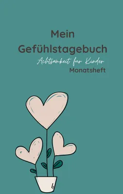 Produktbild von Mein Gefühlstagebuch - Monatsheft