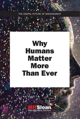 Obrázok produktu pre Why Humans Matter More Than Ever