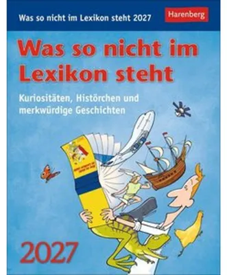 Obrázek produktu pro Was so nicht im Lexikon steht Tagesabreißkalender 2027 - Kuriositäten, Histörchen und merkwürdige Geschichten