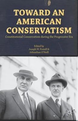 Image de Vers un conservatisme américain