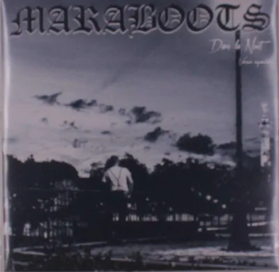 Produktbild von Maraboots: Dans La Nuit, Version Augmentee - - (LP / D)