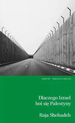 Productafbeelding van Dlaczego Izrael boi się Palestyny?