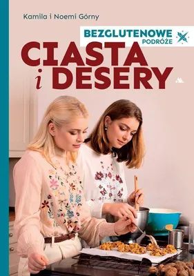 Image de Ciasta i desery bezglutenowe - przepisy z podróży