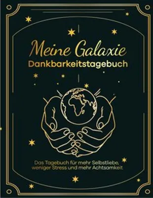 Produktbild von Meine Galaxie - Dankbarkeitstagebuch / Journal