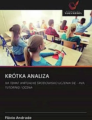 Produktbild von Analyse Virtueller Lernumgebungen: Tutorrolle, Evaluierungsprozesse und Effektivität zur Studierendenförderung im Fernunterricht