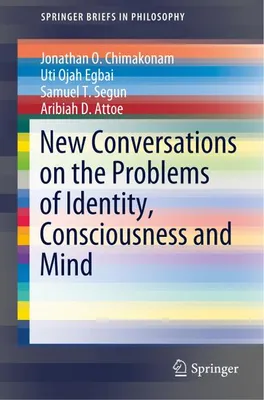 Image de New Conversations on the Problems of Identity, Consciousness and Mind