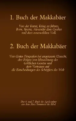 Produktbild von Das 1. und 2. Buch der Makkabäer, das 6. und 7. Buch der Apokryphen aus der Bibel