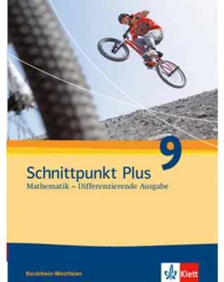 Image de Schnittpunkt Mathematik - Differenzierende Ausgabe für Nordrhein-Westfalen. Schülerbuch 9. Schuljahr
