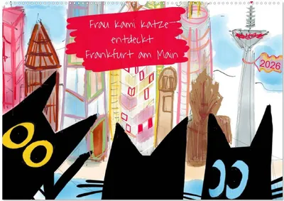 Produktbild von Frau Kami Katze entdeckt Frankfurt am Main (Wandkalender 2026 DIN A2 quer), CALVENDO Monatskalender