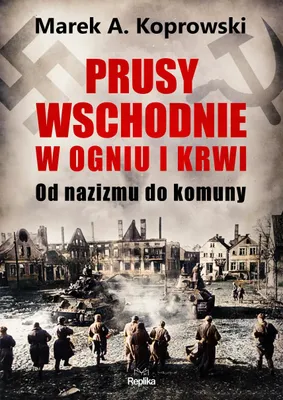 Imagen del producto de Prusy Wschodnie w ogniu i krwi