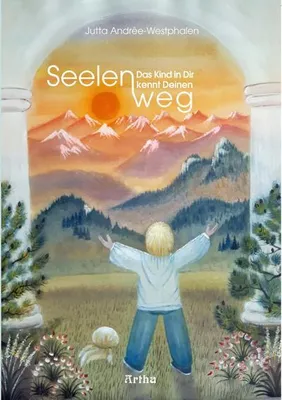 Obrázek produktu pro Das Kind in Dir kennt Deinen Seelenweg