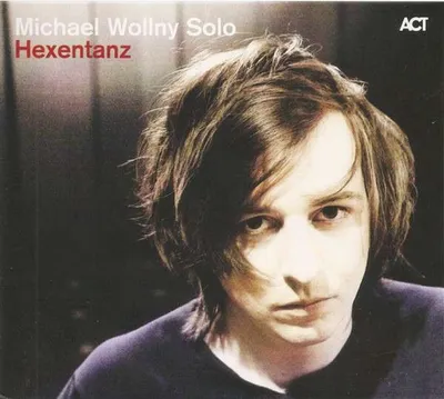 Obrázek produktu pro Michael Wollny: Hexentanz