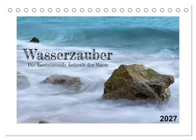 Produktbild von Wasserzauber (Tischkalender 2027 DIN A5 quer), CALVENDO Monatskalender