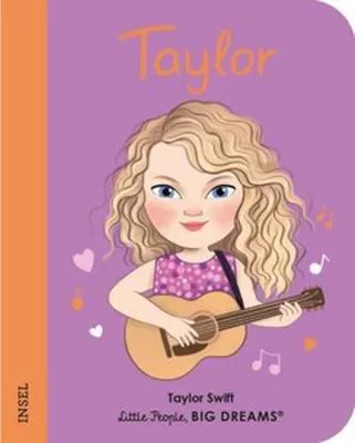 Image de Taylor Swift - Little People, BIG DREAMS. Mini
