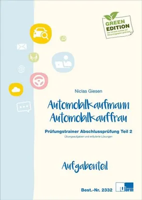 Image de Automobilkaufmann/Automobilkauffrau. Prüfungstrainer Abschlussprüfung, Teil 2