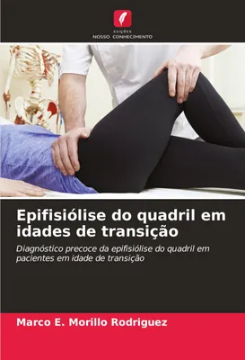 Produktbild von Epifisiólise do quadril em idades de transição