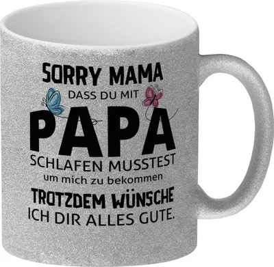 Produktbild von Sorry Mama Glitzer-Kaffeebecher mit Spruch zum Muttertag