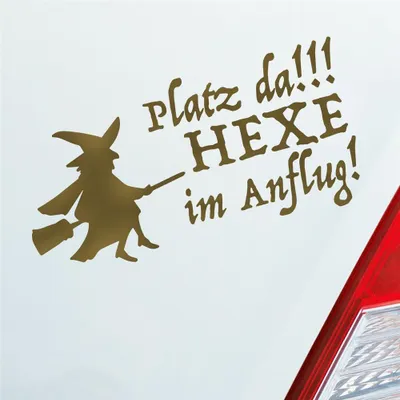 Produktbild von Auto Aufkleber Platz da!!! Hexe im Anflug! Girl 10x20 cm Gold Sticker Heckscheibenaufkleber