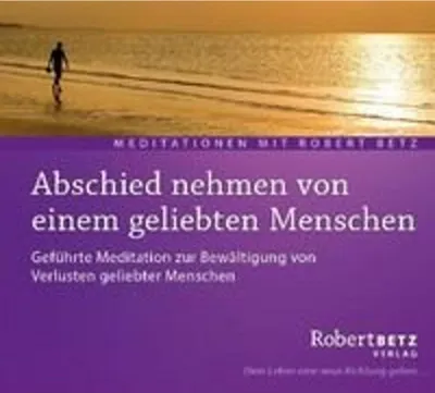 Produktbild von Abschied nehmen von einem geliebten Menschen - Meditations-CD
