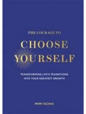 Obrázok produktu pre The Courage to Choose Yourself