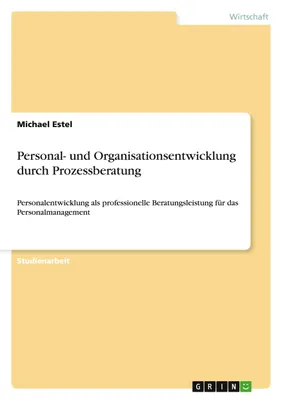 Produktbild von Personal- und Organisationsentwicklung durch Prozessberatung