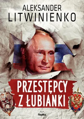 Produktbild von ISBN Przestępcy z Łubianki, Polski, Broszurowa okładka, 304 stron(y)
