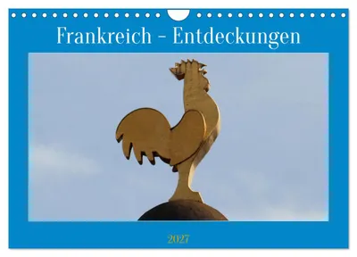 Produktbild von Frankreich - Entdeckungen (Wandkalender 2027 DIN A4 quer), CALVENDO Monatskalender